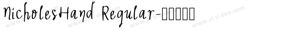 NicholesHand Regular字体转换